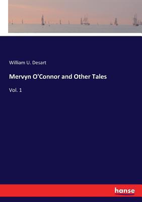 Mervyn O'Connor and Other Tales: Vol. 1 333734450X Book Cover