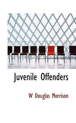 Juvenile Offenders 1117331695 Book Cover