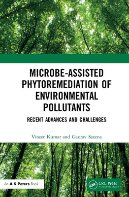 Microbe-Assisted Phytoremediation of Environmen... 0367330571 Book Cover