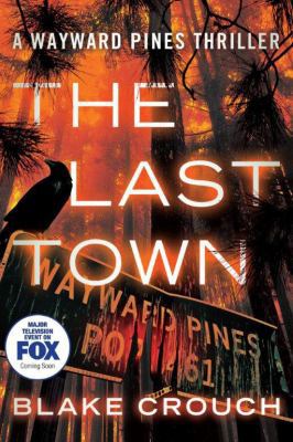 The Last Town 1477822585 Book Cover