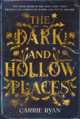 The Dark and Hollow Places 0385738609 Book Cover