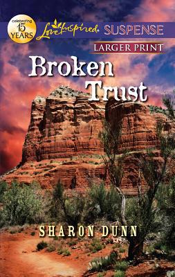 Broken Trust [Large Print] 0373675038 Book Cover