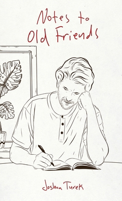 Notes to Old Friends B0H2726JWC Book Cover