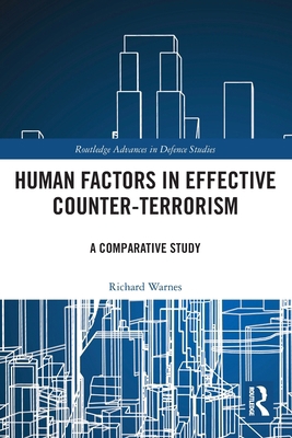 Human Factors in Effective Counter-Terrorism: A... 1032451602 Book Cover