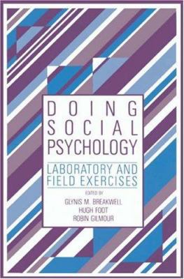 Doing Social Psychology: Laboratory and Field E... B003ZDZY1Y Book Cover