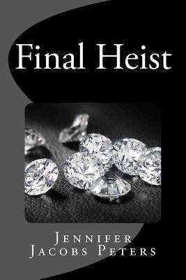 Final Heist 1481217151 Book Cover