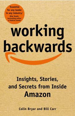 Working Backwards: Insights, Stories, and Secre... 1529033829 Book Cover