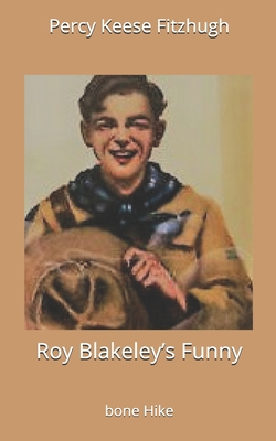 Roy Blakeley's Funny-bone Hike 167370378X Book Cover