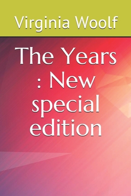 The Years: New special edition B08D4T8555 Book Cover
