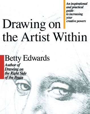 Drawing on the Artist Within 067163514X Book Cover