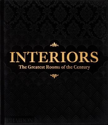 Interiors: The Greatest Rooms of the Century (B... 1838665889 Book Cover