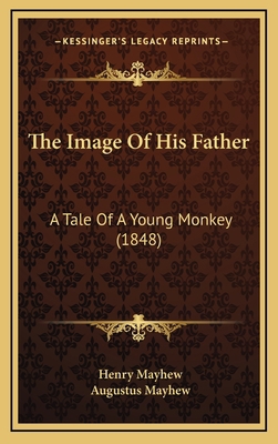 The Image of His Father: A Tale of a Young Monk... 1165209837 Book Cover