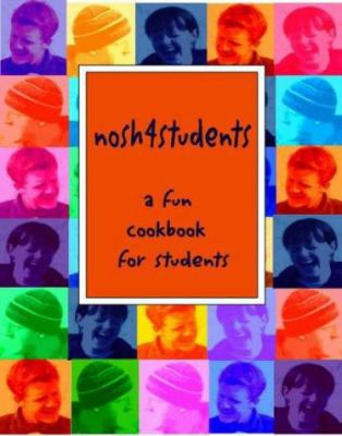 Nosh 4 Students 0954317904 Book Cover