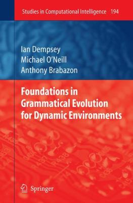 Foundations in Grammatical Evolution for Dynami... 3642003133 Book Cover
