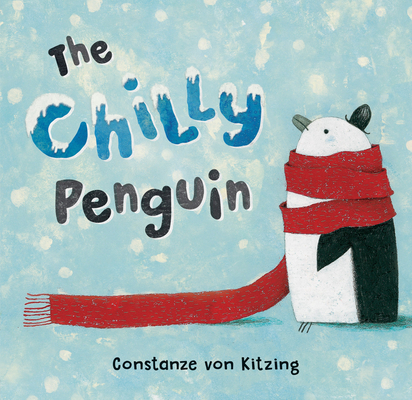 Chilly Penguin 1782854061 Book Cover