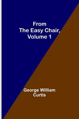 From the Easy Chair, Volume 1 935631215X Book Cover