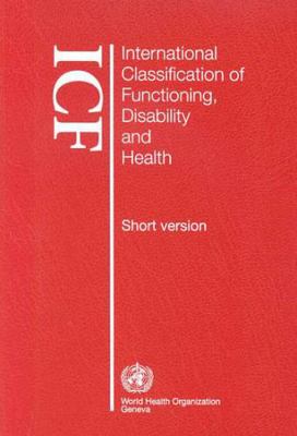 International Classification of Functioning, Di... 9241545445 Book Cover