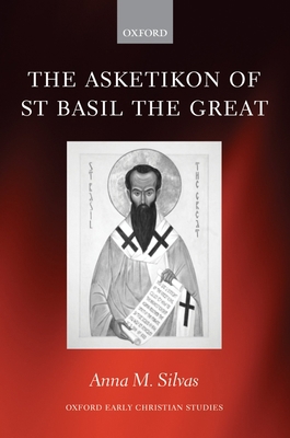 The Asketikon of St Basil the Great 0199273510 Book Cover