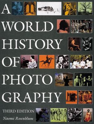 A World History of Photography 0789200287 Book Cover