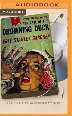 The Case of the Drowning Duck 1531827578 Book Cover