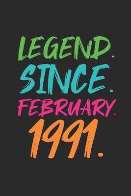 Legend Since February 1991: Journal for Birthday Gift Idea - Graph Ruled Notebook
