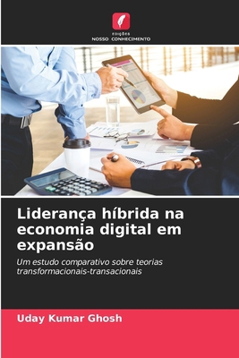 Liderança híbrida na economia digital em expansão [Portuguese] 6208174090 Book Cover