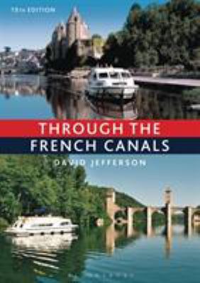 Through the French Canals 1472900383 Book Cover