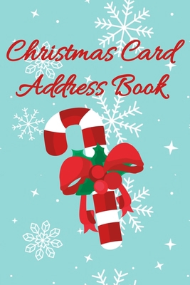 Christmas Card Address Book: 6 Year Record Book... 1689855150 Book Cover