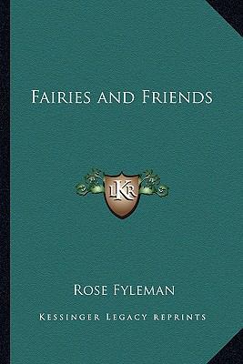 Fairies and Friends 1162741333 Book Cover