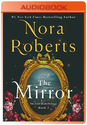 The Mirror: The Lost Bride Trilogy, Book 2 1250358051 Book Cover