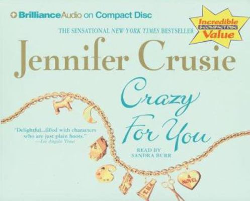 Crazy for You 1596004118 Book Cover