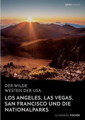 Der wilde Westen der USA. Los Angeles, Las Vega... [German] 3668548196 Book Cover