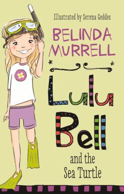 Lulu Bell and the Sea Turtle 085798201X Book Cover