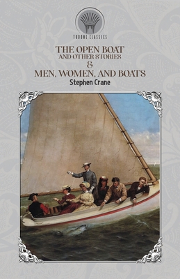 The Open Boat and Other Stories & Men, Women, a... 9390194083 Book Cover