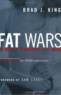 Fat Wars: 45 Days to Transform Your Body 1553350170 Book Cover
