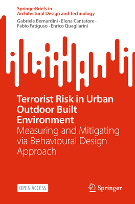 Terrorist Risk in Urban Outdoor Built Environme... 9819769647 Book Cover