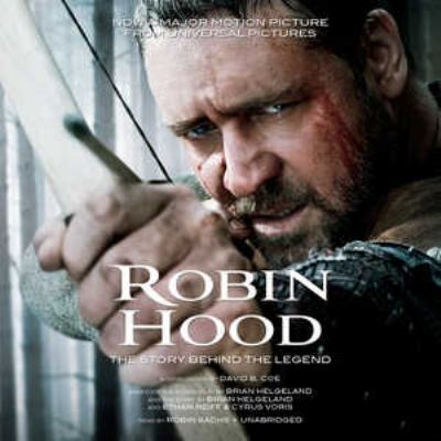 Robin Hood: The Story Behind the Legend 1441755942 Book Cover