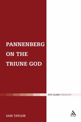 Pannenberg on the Triune God 0567031500 Book Cover