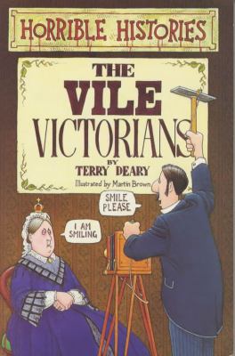 The Vile Victorians (Horrible Histories S.) B001KTP79Y Book Cover