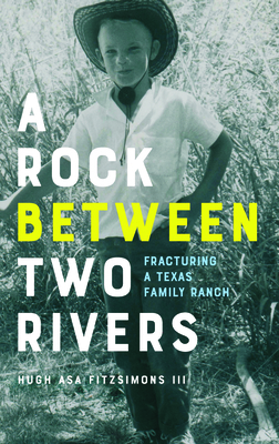 A Rock Between Two Rivers: The Fracturing of a ... 1595348409 Book Cover