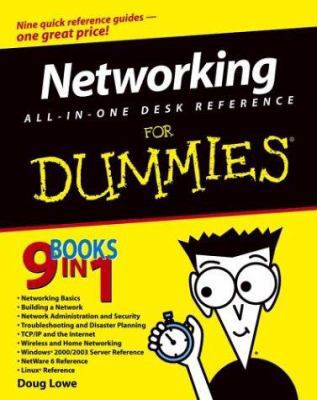 Networking All-In-One Desk Reference for Dummies 0764542605 Book Cover