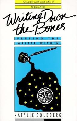 Writing Down the Bones 0877733759 Book Cover