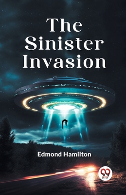 The Sinister Invasion 9359959758 Book Cover