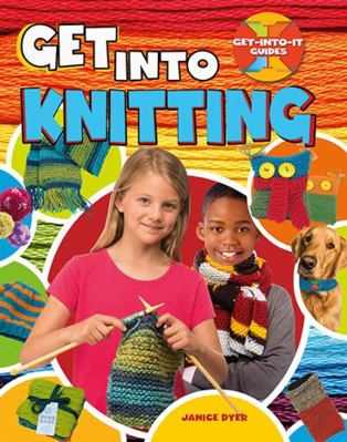 Get Into Knitting 0778726479 Book Cover