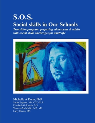 S.O.S.: Social skills in Our Schools Transition... B00YF9UX68 Book Cover