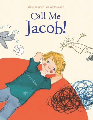 Call Me Jacob! 0735841349 Book Cover