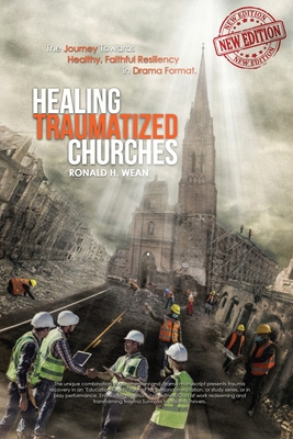 Healing Traumatized Churches 1951966023 Book Cover