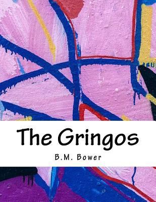 The Gringos 1985046040 Book Cover