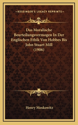 Das Moralische Beurteilungsvermogen In Der Engl... [German] 1166816672 Book Cover