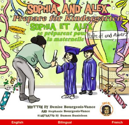 Sophia and Alex Prepare for Kindergarten: Sophi... [German] 1952682525 Book Cover